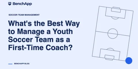 What's the Best Way to Manage a Youth Soccer Team as a First-Time Coach?
